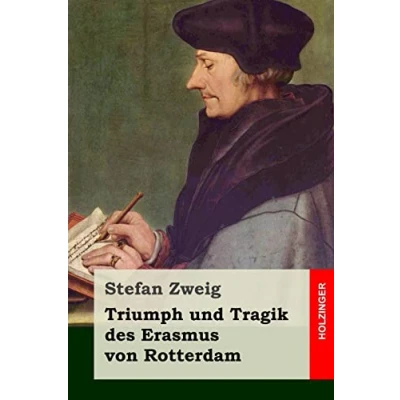 Afbeelding van Triumph und Tragik des Erasmus von Rotterdam