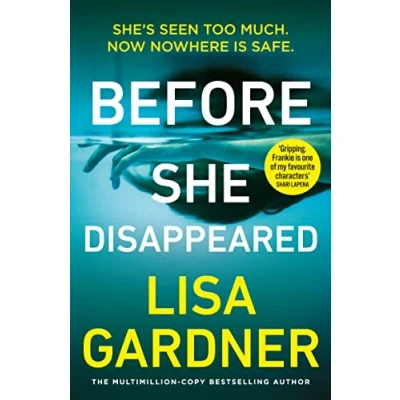 Afbeelding van Before She Disappeared: the gripping must read crime thriller from Sunday Times bestselling author