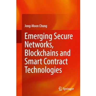 Afbeelding van Emerging Secure Networks, Blockchains and Smart Contract Technologies