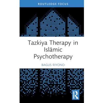 Afbeelding van Tazkiya Therapy in Islāmic Psychotherapy