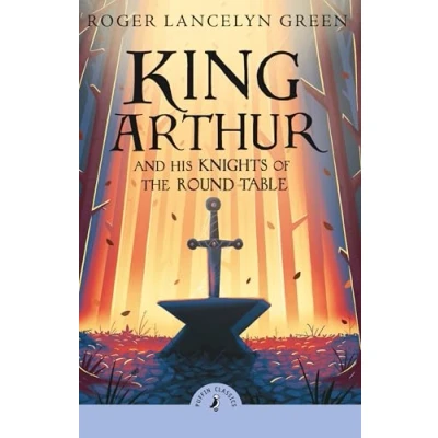 Afbeelding van King Arthur and His Knights of the Round Table