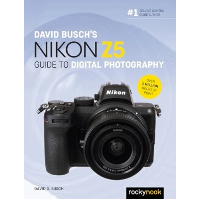 Afbeelding van David Busch&#039;s Nikon Z5 Guide to Digital Photography