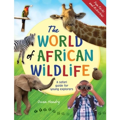 Afbeelding van The World of African Wildlife: A Safari Guide For Young Explorers