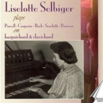 Afbeelding van Liselotte Selbiger Plays Purcell, Couperin, Bach,