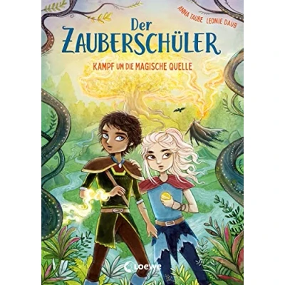Afbeelding van Der Zauberschüler (Band 4) Kampf um die Magische Quelle: Coole Fantasy Abenteuer für Erstleser ab 7 Jahren