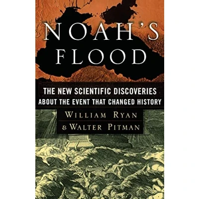 Afbeelding van Noah&#039;s Flood: the New Scientific Discoveries about Event That Changed History