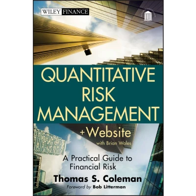 Afbeelding van Quantitative Risk Management: A Practical Guide to Financial Risk: 669