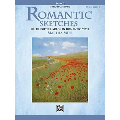Afbeelding van Mier martha Romantic sketches piano book 2: 10 Delightful Solos in Style