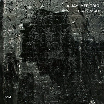Afbeelding van Vijay Iyer Trio Break Stuff
