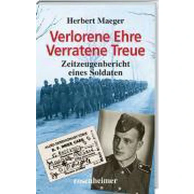 Afbeelding van Verlorene Ehre Verratene Treue