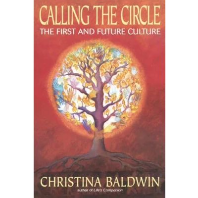 Afbeelding van Calling The Circle: First and Future Culture