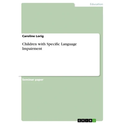 Afbeelding van Children with Specific Language Impairment