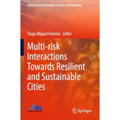 Afbeelding van Multi risk Interactions Towards Resilient and Sustainable Cities