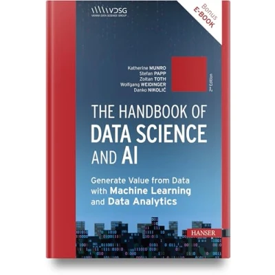 Afbeelding van The Handbook of Data Science and AI: Generate Value from with Machine Learning Analytics