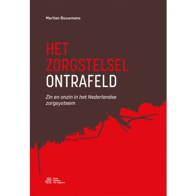 Afbeelding van Het zorgstelsel ontrafeld