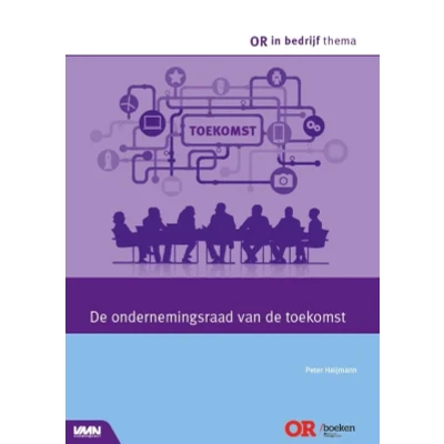 Afbeelding van de ondernemingsraad van toekomst (Paperback)