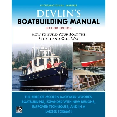 Afbeelding van Devlin&#039;s Boat Building Manual: How to Build Your the Stitch and Glue Way, Second Edition: Way