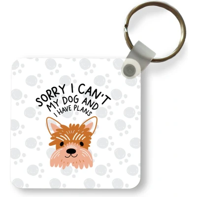 Afbeelding van Sleutelhanger Uitdeelcadeautjes Quotes Hond Spreuken Sorry I can&#039;t my dog and have plans Plastic