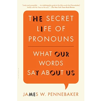 Afbeelding van The Secret Life of Pronouns: What Our Words Say about Us