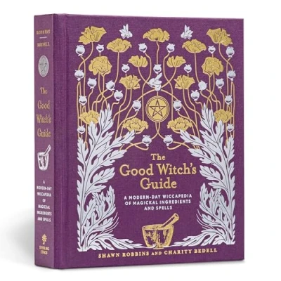 Afbeelding van The Good Witch&#039;s Guide: A Modern Day Wiccapedia of Magickal Ingredients and Spells: Volume 2