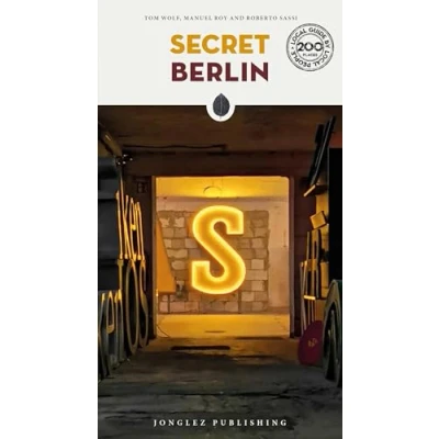 Afbeelding van Secret Berlin: A guide to the unusual and unfamiliar