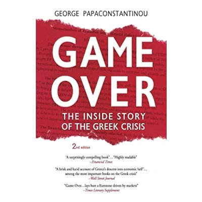 Afbeelding van Game Over: the Inside Story of Greek Crisis
