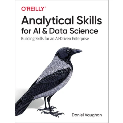 Afbeelding van Analytical Skills for AI and Data Science: Building an driven Enterprise