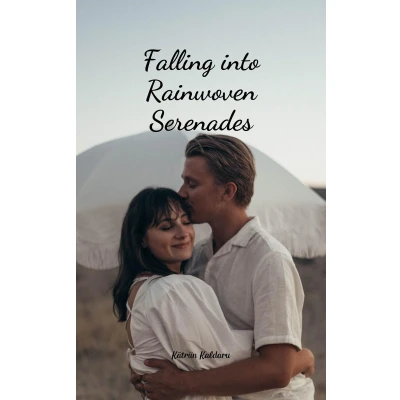 Afbeelding van Falling into Rainwoven Serenades