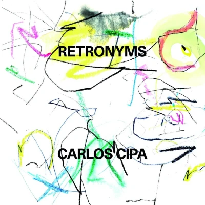 Afbeelding van Carlos Cipa Retronyms