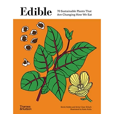 Afbeelding van Edible: 70 Sustainable Plants That Are Changing How We Eat