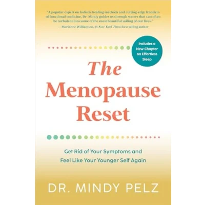 Afbeelding van The Menopause Reset: Get Rid of Your Symptoms and Feel Like Younger Self Again