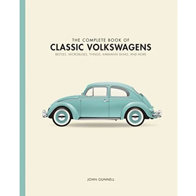 Afbeelding van The complete book of classic Volkswagens: Beetles, Microbuses, Things, Karmann Ghias, and more