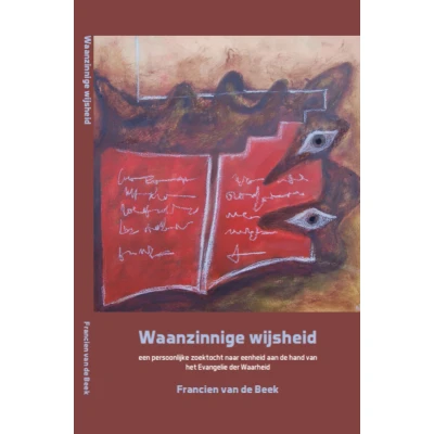 Afbeelding van Waanzinnige wijsheid (Paperback)