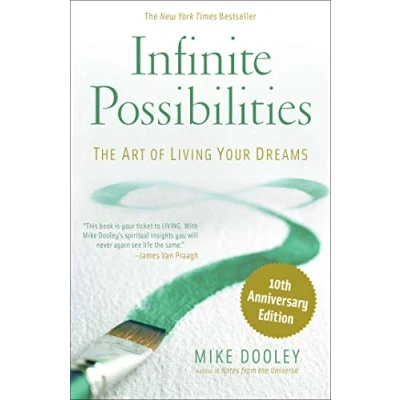 Afbeelding van Infinite Possibilities (10th Anniversary): The Art of Living Your Dreams