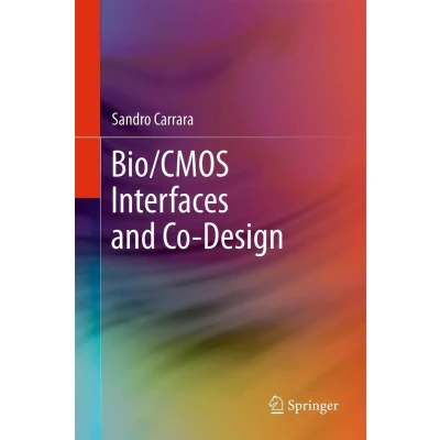 Afbeelding van Bio/CMOS Interfaces and Co Design