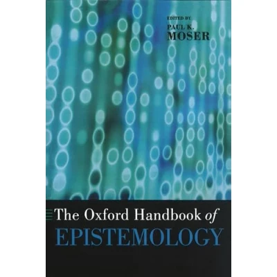 Afbeelding van The Oxford Handbook of Epistemology