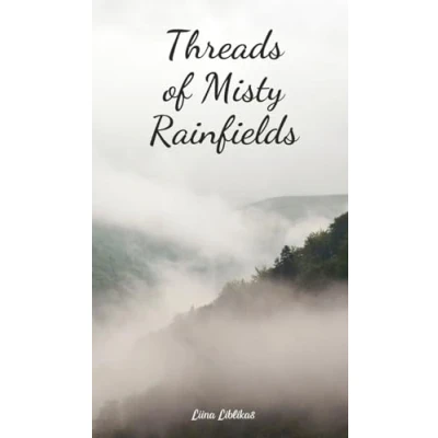 Afbeelding van Threads of Misty Rainfields