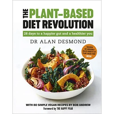 Afbeelding van The Plant Based Diet Revolution: 28 days to a happier gut and healthier you