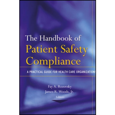 Afbeelding van The Handbook of Patient Safety Compliance