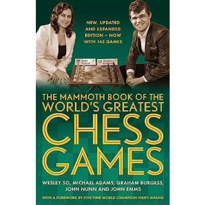 Afbeelding van the Mammoth Book of World&#039;s Greatest Chess games .: New, updated and expanded edition now with 145