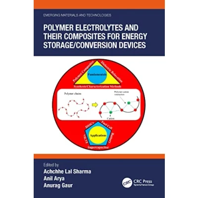 Afbeelding van Polymer Electrolytes and their Composites for Energy Storage/Conversion Devices