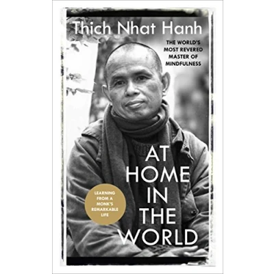 Afbeelding van At Home In The World: Lessons from a remarkable life