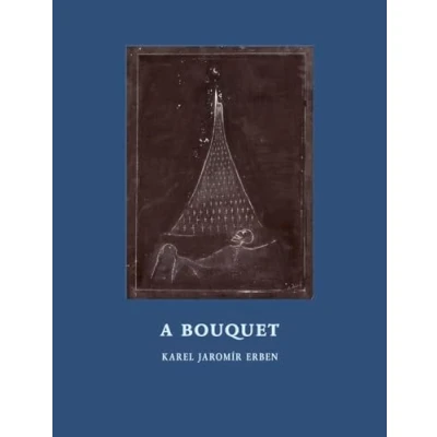 Afbeelding van A Bouquet: Of Czech Folktales