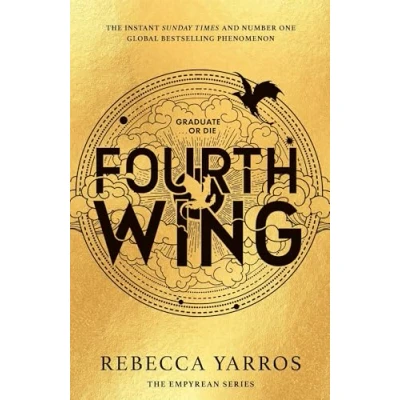 Afbeelding van Fourth Wing: DISCOVER THE GLOBAL PHENOMENON THAT EVERYONE CAN&#039;T STOP TALKING ABOUT!: 1