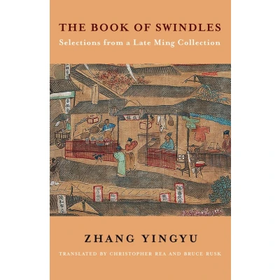 Afbeelding van The Book of Swindles: Selections from a Late Ming Collection