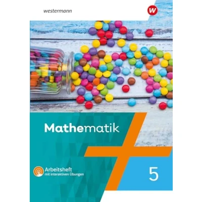 Afbeelding van Mathematik 5. Arbeitsheft mit interaktiven Übungen. Berlin, Brandenburg, Sachsen Anhalt, Thüringen: Ausgabe 2022 für das und 6. Schuljahr.