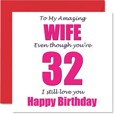 Afbeelding van Grappige 32e Verjaardagskaarten voor Vrouw 32 I Still Love You Gelukkige Verjaardagskaart van Echtgenoot Partner, Tweeëndertig Tweede Banter Cadeaus, 145mm x Grap Humor Wenskaarten