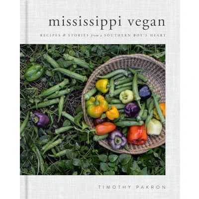 Afbeelding van Mississippi Vegan: Recipes and Stories from A Southern Boy&#039;s Heart: Cookbook