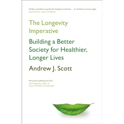 Afbeelding van The Longevity Imperative: Building a Better Society for Healthier, Longer Lives