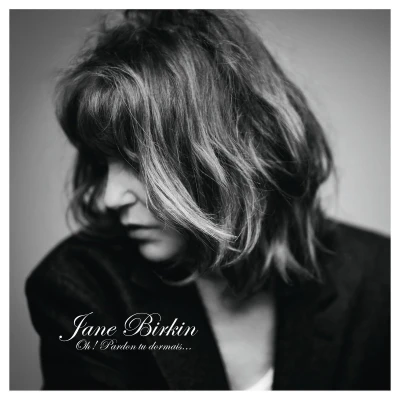 Afbeelding van Jane Birkin Oh! Pardon Tu Dormais... (CD)